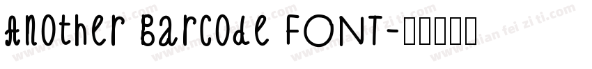 Another Barcode FONT字体转换